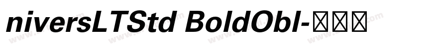 niversLTStd BoldObl字体转换